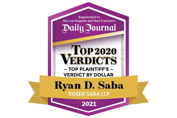 Rosen Saba LLP Wins the Largest California Personal Injury Verdict in 2020