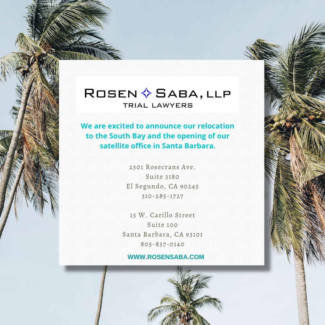 Rosen Saba LLP Relocates to South Bay and opens Santa Barbara Satellite Office