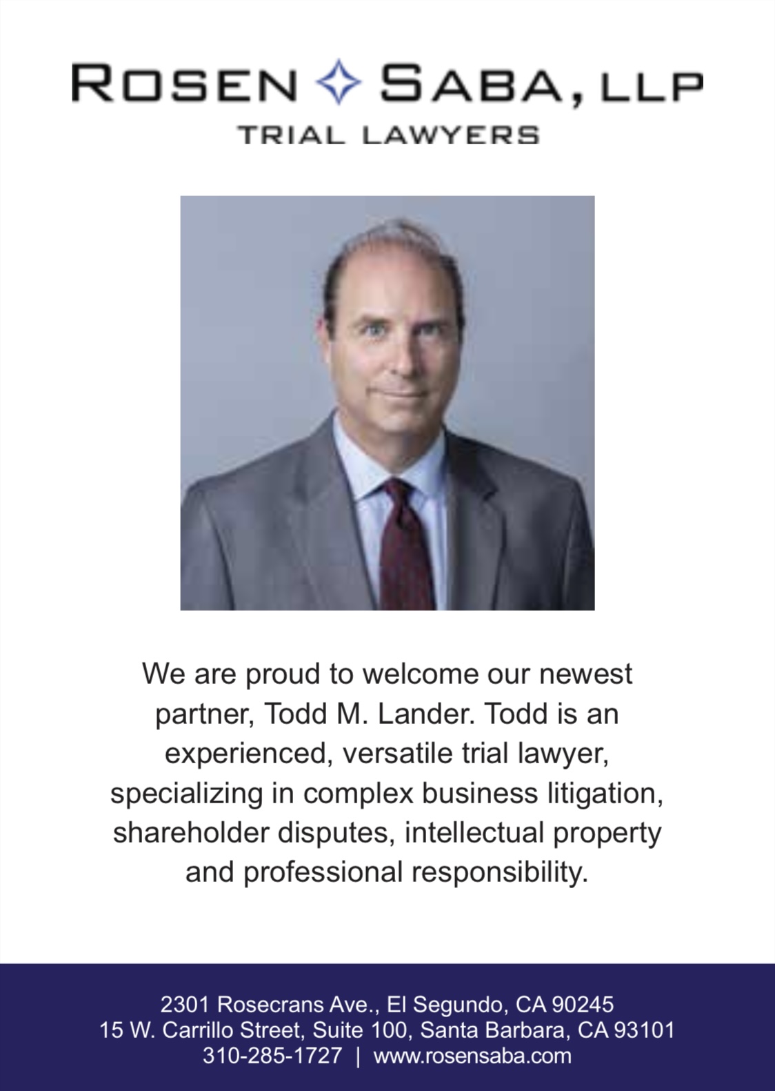 Rosen Saba, LLP Welcomes Newest Partner, Todd M. Lander, To The Firm