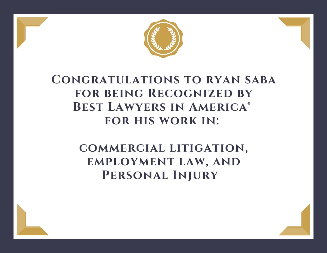 Ryan Saba Recognized by Best Lawyers Once Again